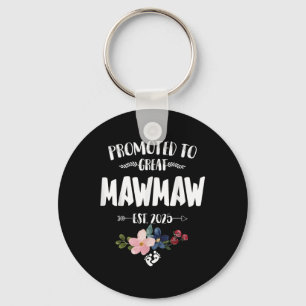 Promoted To Great Mawmaw Est 2025 First Time Mawma Keychain
