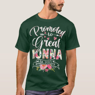Promoted to Great Nonna Est 2023 Floral First Time T-Shirt