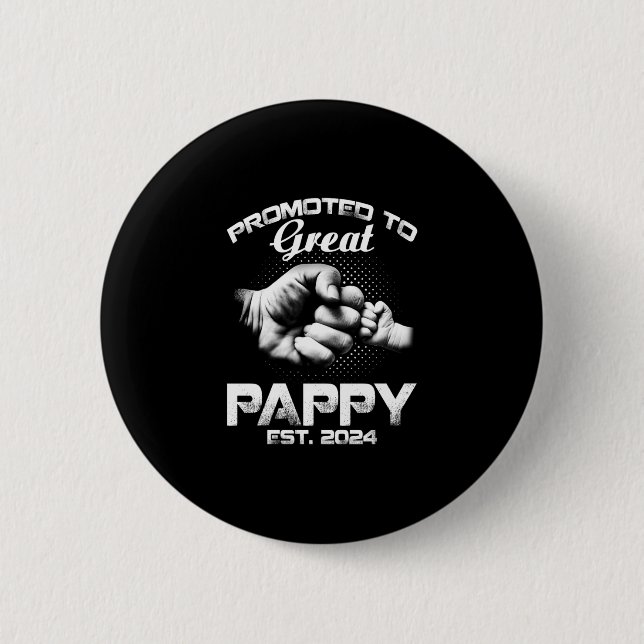 Promoted To Great Pappy Est 2 Inch Round Button (Front)