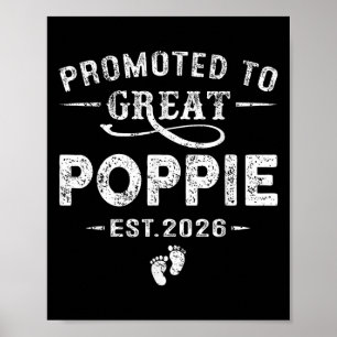 Promoted To Great Poppie Est 2026 Pregnancy Announ Poster