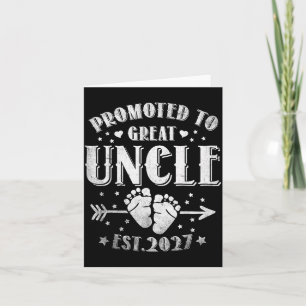 Promoted To Great Uncle Est 2027 Soon To Be Uncle Card