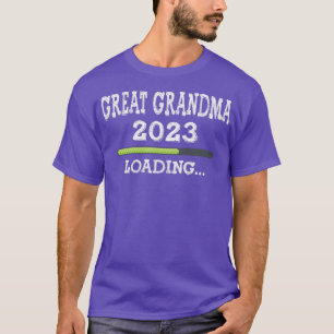 Promoted To Gret Grandma 2023 Loading Please Wait T-Shirt