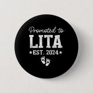 Promoted To Lita 2024 For Pregnancy Ba 2 Inch Round Button