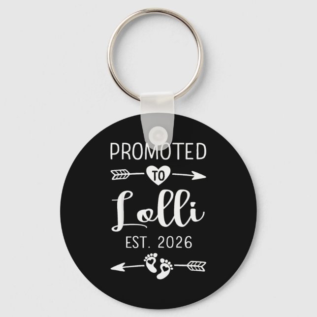 Promoted To Lolli 2026 Lolli Est 2026 Soon To Be L Keychain (Front)