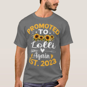 Promoted To Lolli Again 2023 Sunflower Mothers Day T-Shirt