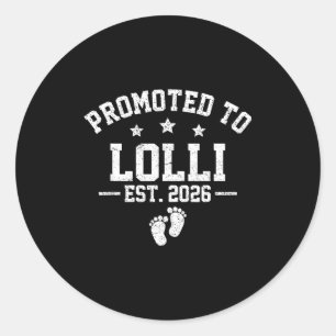 Promoted To Lolli Est 2026 Baby Announcement Classic Round Sticker