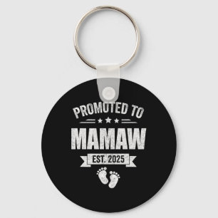 Promoted To Mamaw Est 2025 Mothers Day First Time Keychain