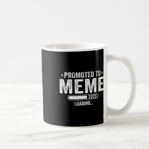 Promoted To Meme Est 2025 Soon To Be Meme Mothers  Coffee Mug
