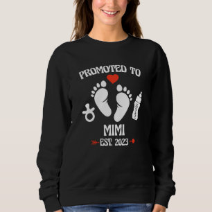 Promoted To Mimi 2023 First Time New Grandma Pregn Sweatshirt