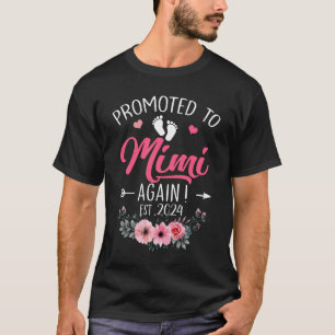 Promoted To Mimi Again Est 2024 Mothers Day T-Shirt