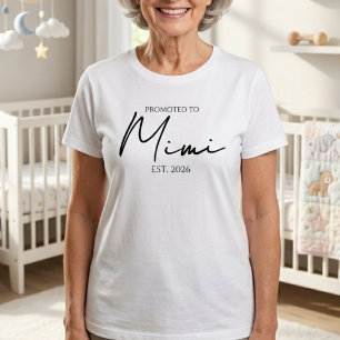 Promoted To Mimi Classic EST Year Design T-Shirt