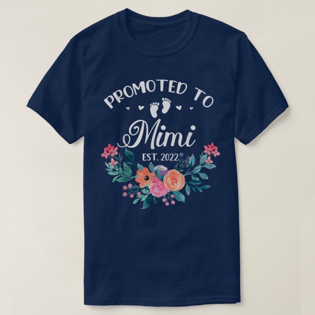 Promoted To Mimi Est 2022 Women Flower First Time  T-Shirt (Design Front)