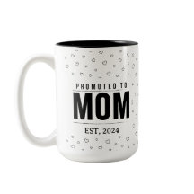 Promoted to Mom 2024 Mug New Mom Gift