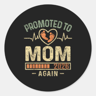 Promoted To Mom Again 2026 Expecting Baby Soon To  Classic Round Sticker