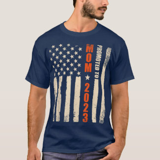 Promoted To Mom Est 2023 American Flag T-Shirt