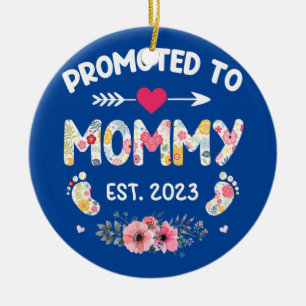 Promoted To Mommy 2023 New Mom 2023 Ceramic Ornament