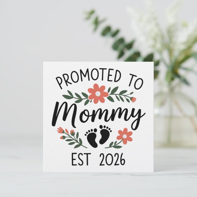 Promoted to Mommy 2026 Funny First Time Pregnancy  Invitation (Standing Front)