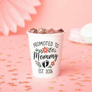 Promoted to Mommy 2026 Funny First Time Pregnancy  Paper Cups