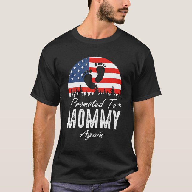 Promoted To Mommy Again 2024 US Flag Father's Day T-Shirt (Front)