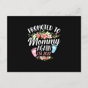 Promoted To Mommy Again Est 2022 Flower Announcement Postcard
