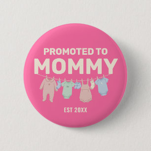 Promoted to Mommy Custom Pink Baby Shower Party 2 Inch Round Button
