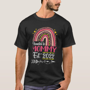 Promoted To Mommy Est 2022 Rainbow Mother's Day T-Shirt