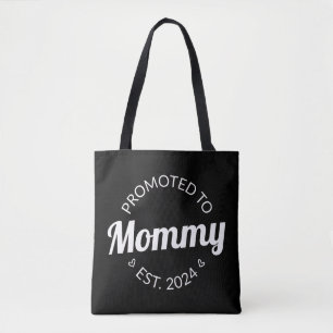 Promoted To Mommy Est. 2024 I Tote Bag