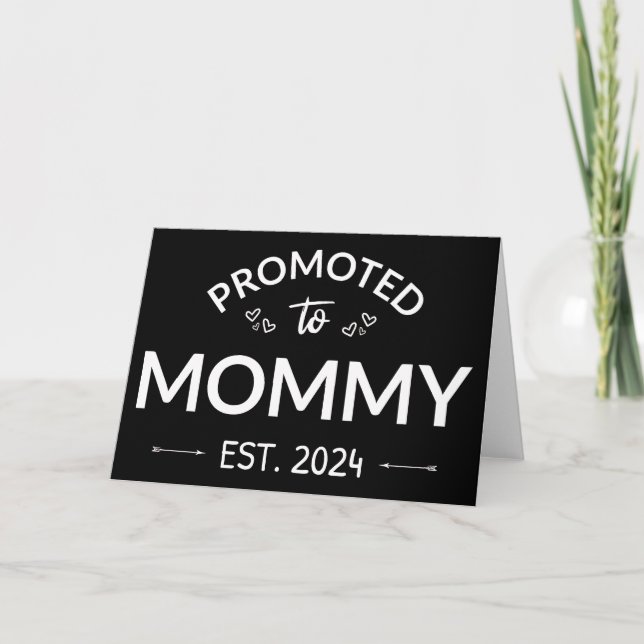 Promoted To Mommy Est. 2024 II Card (Front)