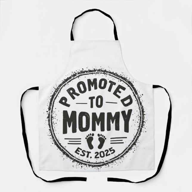 Promoted to Mommy Est. 2025 Pregnancy Announcement Apron (Front)