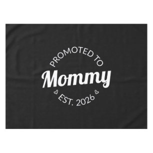Promoted To Mommy Est. 2026 I Tablecloth
