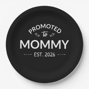 Promoted To Mommy Est. 2026 II Paper Plate