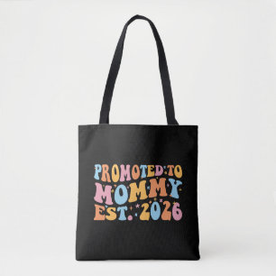 Promoted To Mommy Est. 2026 III Tote Bag