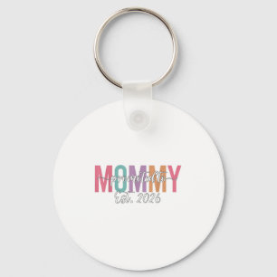 Promoted To Mommy Est. 2026 New Mom Baby Announcem Keychain