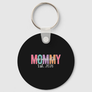 Promoted To Mommy Est. 2026 New Mom Baby Announcem Keychain