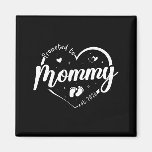 Promoted To Mommy Est 2026 Soon To Be Mom New Moth Magnet