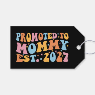 Promoted To Mommy Est 2027 New Mom Announcement Gift Tags