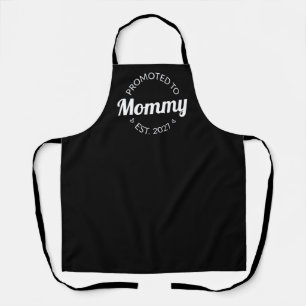 Promoted To Mommy Est 2027 New Mom Announcement I Apron