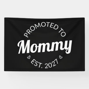 Promoted To Mommy Est 2027 New Mom Announcement I Banner