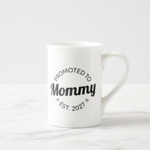 Promoted To Mommy Est 2027 New Mom Announcement I Bone China Mug