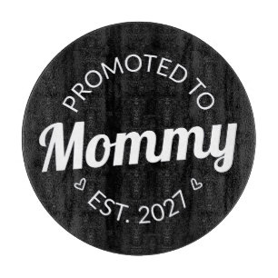 Promoted To Mommy Est 2027 New Mom Announcement I Cutting Board
