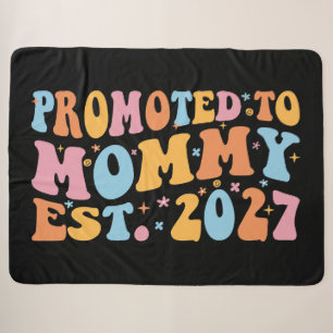 Promoted To Mommy Est 2027 New Mom Announcement Sherpa Blanket