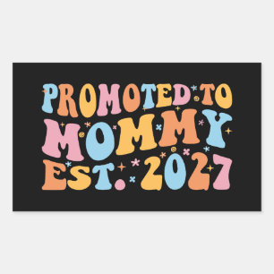 Promoted To Mommy Est 2027 New Mom Announcement Sticker