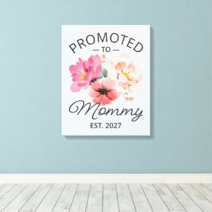 Promoted To Mommy Est 2027 New Mom Announcement VI Canvas Print