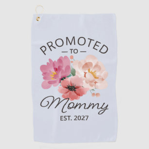 Promoted To Mommy Est 2027 New Mom Announcement VI Golf Towel