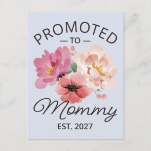 Promoted To Mommy Est 2027 New Mom Announcement VI Postcard