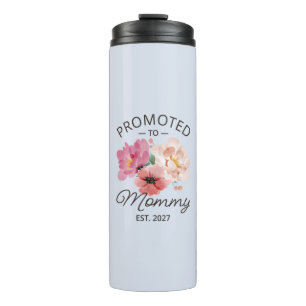 Promoted To Mommy Est 2027 New Mom Announcement VI Thermal Tumbler