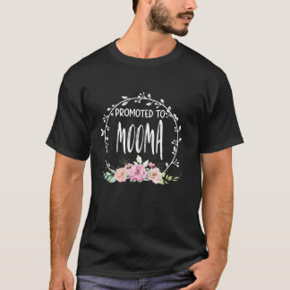 Promoted To MOOMA Flower Pregnancy Announcement Mo T-Shirt