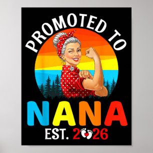 Promoted To Nana Est 2026 Strong Grandma Wer Retro Poster