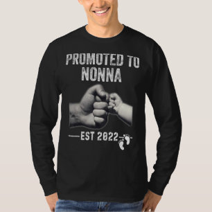 Promoted To Nonna 2022 New Mom 2022 Mother Day 202 T-Shirt