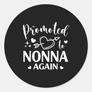 Promoted to nonna again heart arrow matching classic round sticker